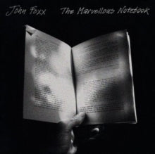 JOHN FOXX - MARVELLOUS NOTEBOOK - CD