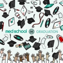 VARIOUS - MED SCHOOL GRADUATION - CD