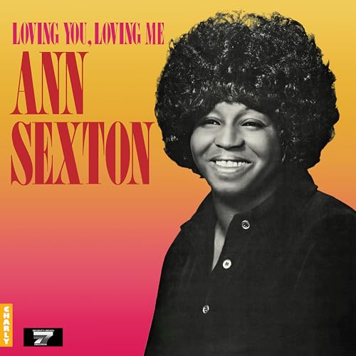 ANN SEXTON - Loving You. Loving Me - New Vinyl Record