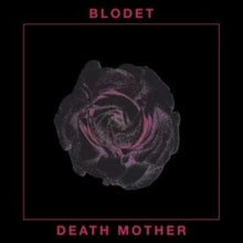 Blodet - Death Mother - Vinyl Record