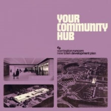 WARRINGTON-RUNCORN N - Your Community Hub (Coloured Vinyl) - Vinyl Rec