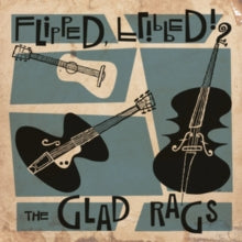 Glad Rags - Flipped Flipped - Vinyl Record 10EP