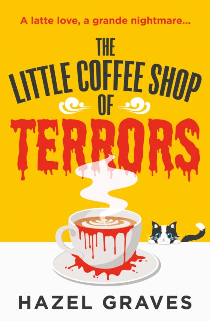 Hazel Graves - Little Coffee Shop of Terrors - New Paperback