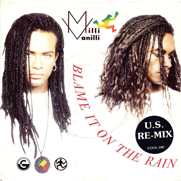 Milli Vanilli - Blame It On The Rain - Used Vinyl Record 7"