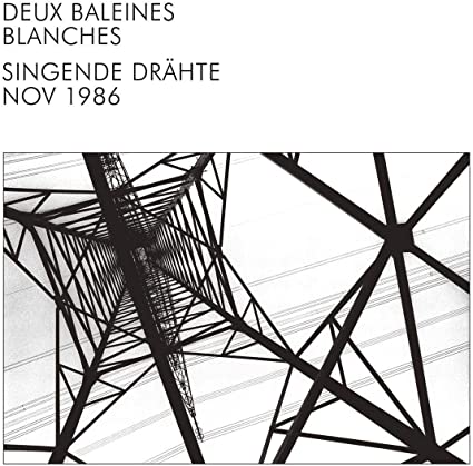 DEUX BALEINES BLANCH - SINGENDE DRAHTE - Vinyl Record