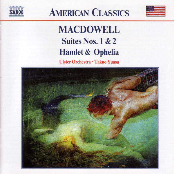 Edward MacDowell - Suites Nos. 1 and 2 / Hamlet and Ophelia - Used CD