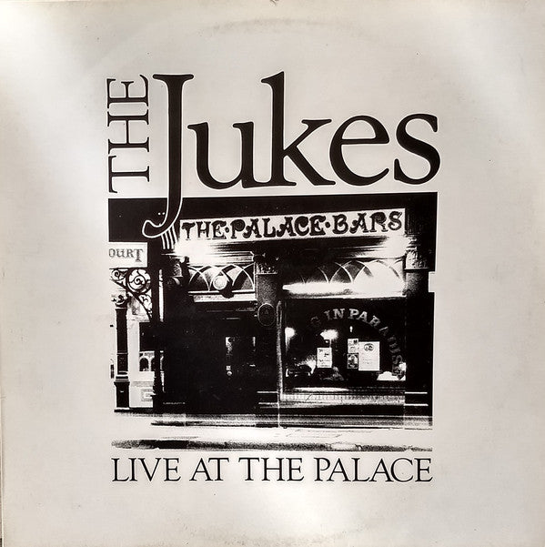 Jukes - Live At The Palace - Used Vinyl Record