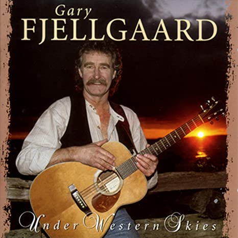 Gary Fjellgaard - Under Western Skies - CD
