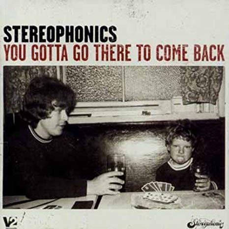 Stereophonics - You Gotta Go There To Come Back - Used CD