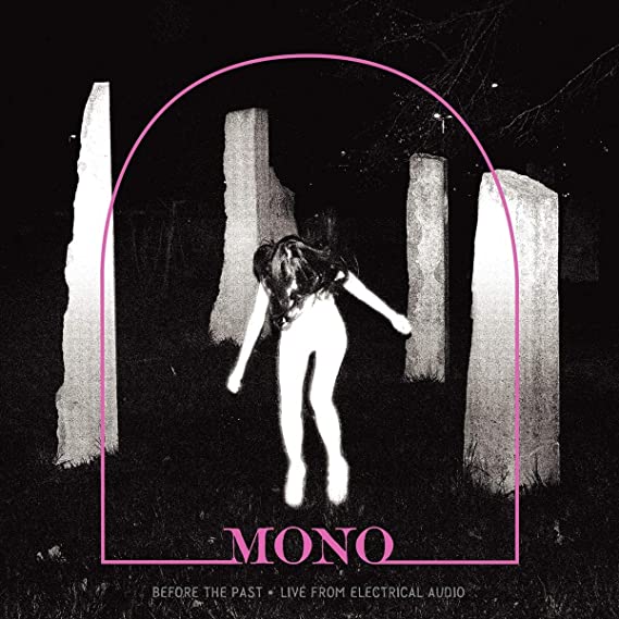 MONO - BEFORE THE PAST - LIVE FROM ELECTRICAL AUDIO - Vinyl Record VL