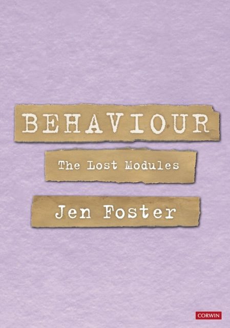 Jen Foster - Behaviour: The Lost Modules - Paperback