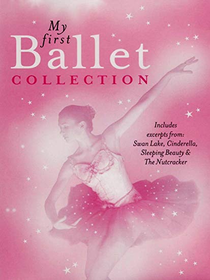 My First Ballet Collection - New DVD