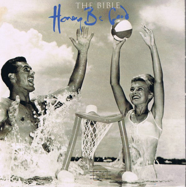 Bible - Honey Be Good - Used Vinyl Record 7"