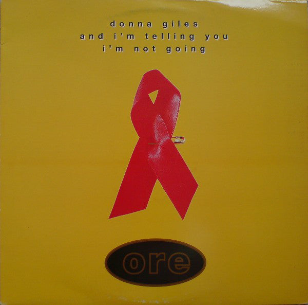 Donna Giles - And I'm Telling You I'm Not Going - Used Vinyl Record 1