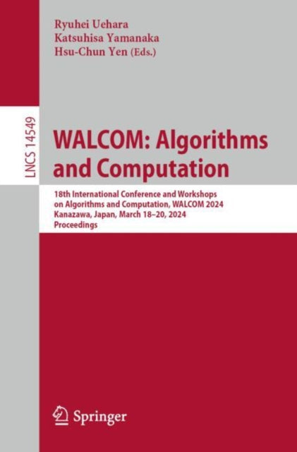 Uehara - WALCOM Algorithms and Computation 18th International Confe