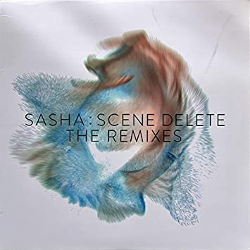 Sasha - Scene Delete : The Remixes - Vinyl Record 12 INCH RECORD
