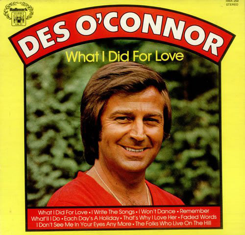 Des O'Connor - What I Did For Love - Used Vinyl Record