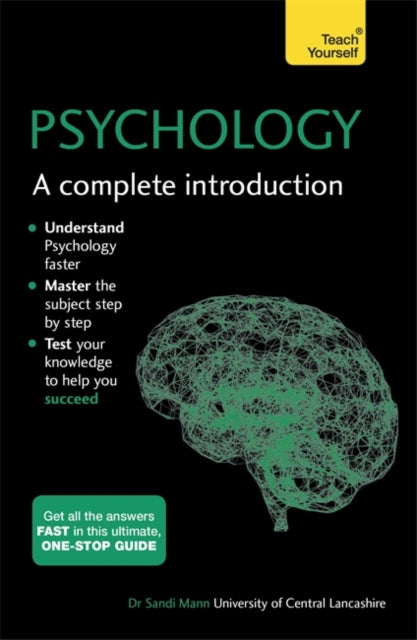 Dr.Sandi Mann - Psychology: A Complete Introduction: Teach Yourself -