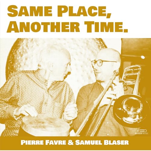 Pierre Favre & Samue - Same Place, Another Time - Vinyl Record