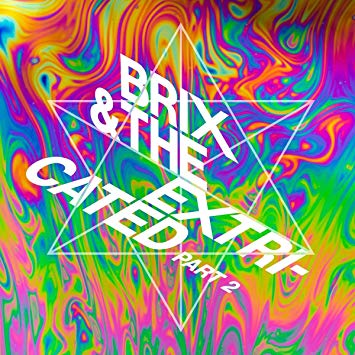 Brix & The Extricate - Part 2 - Vinyl Record
