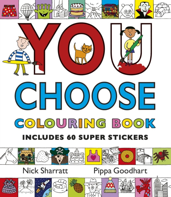 Pippa Goodhart - You Choose: Colouring Book with Stickers - Paperback