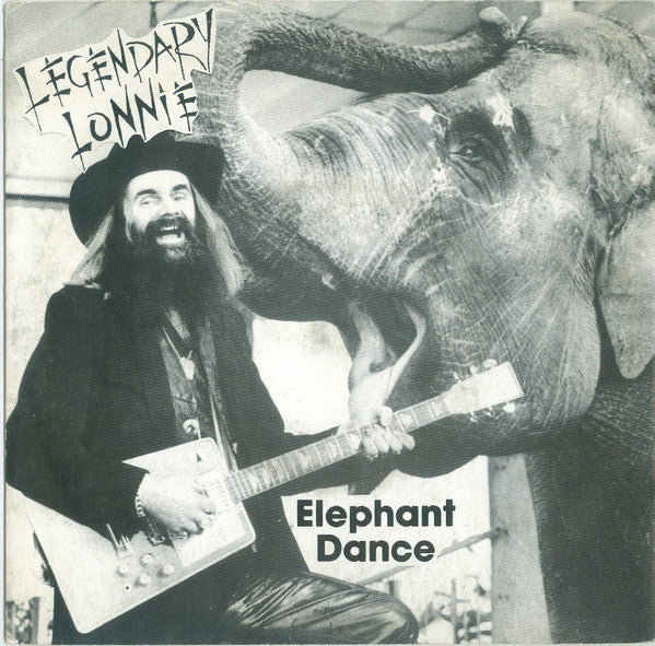 Legendary Lonnie - Elephant Dance - Used Vinyl Record 7"