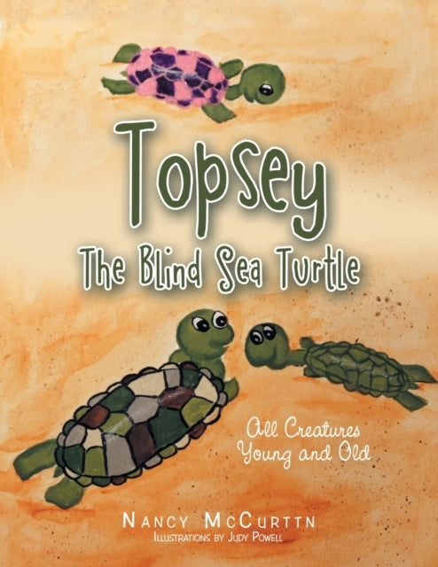 Powell - Topsey the Blind Sea Turtle All Creatures Young and Old - Ne