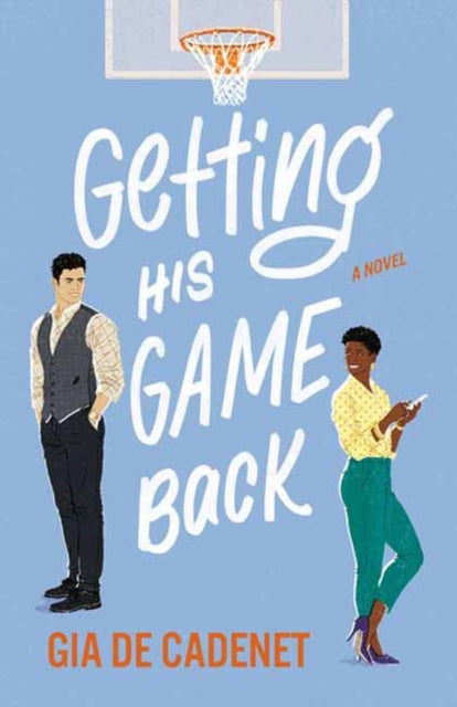 Gia De Cadenet - Getting His Game Back : A Novel - Paperback