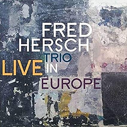 Fred Hersch Trio - Live In Europe - CD