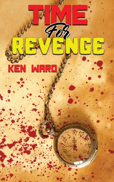 Ken Ward - Time For Revenge - Paperback