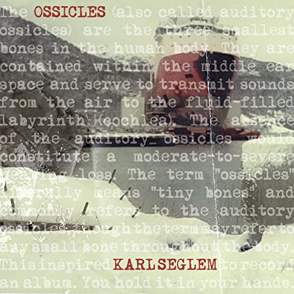 Karl Seglem - Ossicles - CD