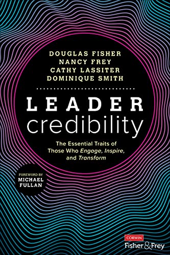 Dominique Smith - Leader Credibility : The Essential Traits of Those W