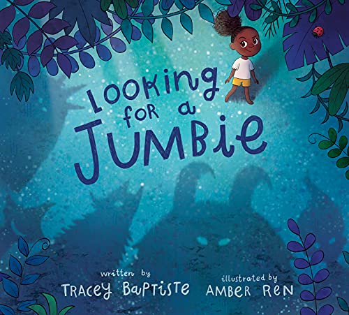 Tracey Baptiste - Looking for a Jumbie - Hardback
