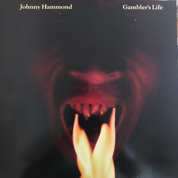 Johnny Hammond - Gambler’s Life - Vinyl Record