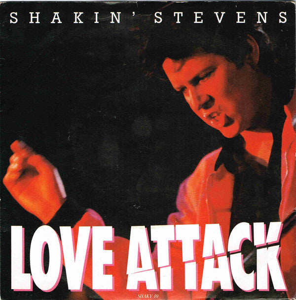 Shakin' Stevens - Love Attack - Used Vinyl Record 7"