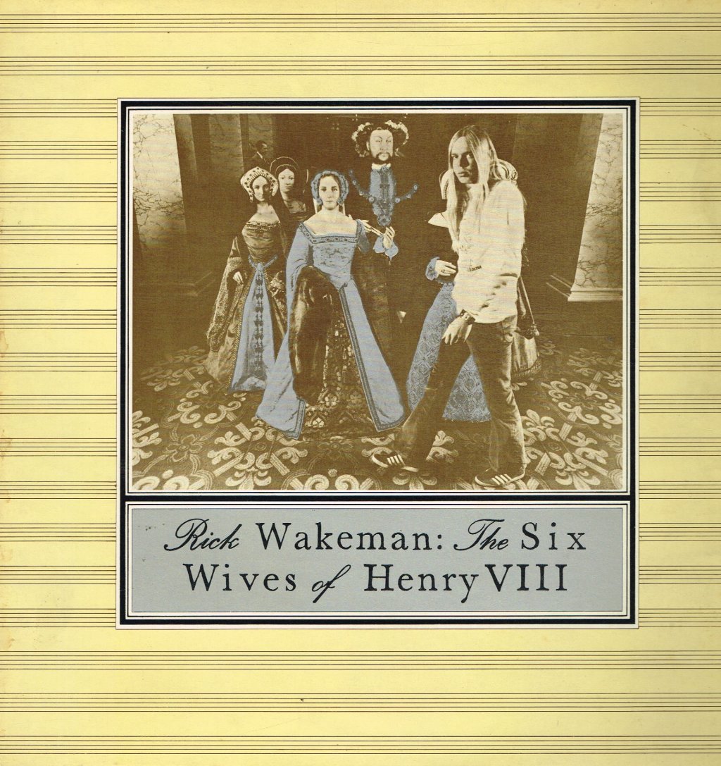 Rick Wakeman - Six Wives Of Henry VIII - Used Vinyl Record
