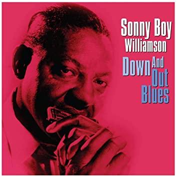 Sonny Boy Williamson - Down and Out Blues - Vinyl Record