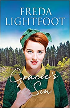 Freda Lightfoot - Gracie's Sin A captivating saga of secrets and