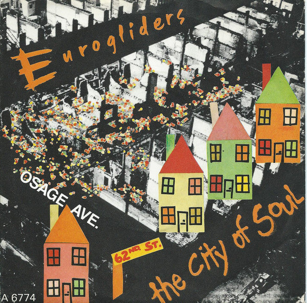 Eurogliders - City Of Soul - Used Vinyl Record 7"