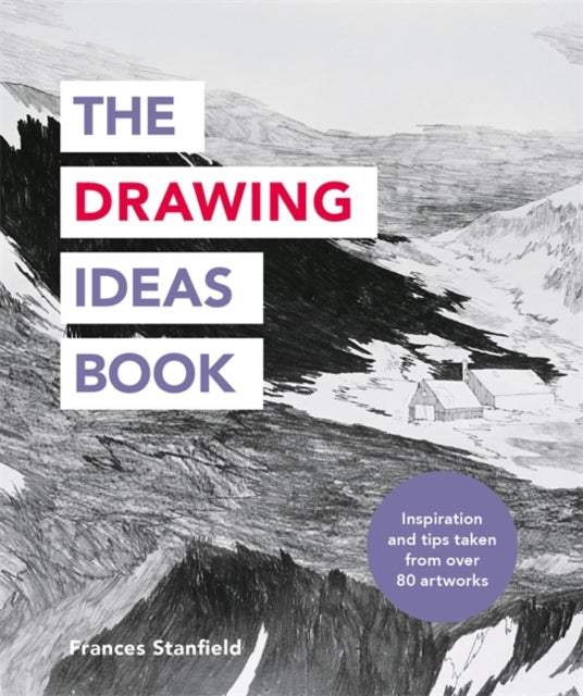 Frances Stanfield - Drawing Ideas Book - Paperback