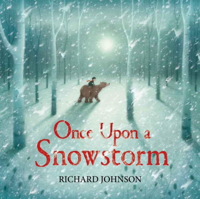 Richard Johnson - Once Upon a Snowstorm - Paperback