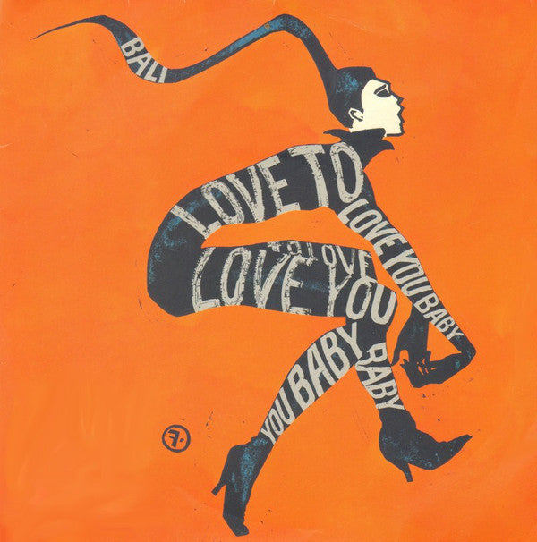 Bali - Love To Love You Baby - Used Vinyl Record 7"