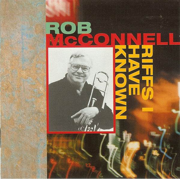 Rob McConnell - Riffs I Have Known - Used CD