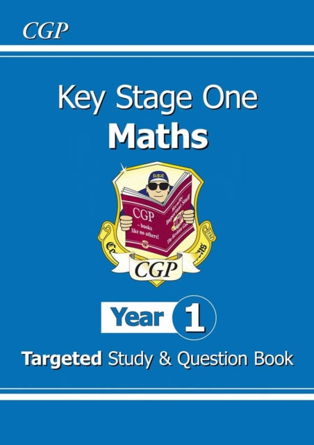 CGP Books - KS1 Maths Targeted Study & Question Book - Year 1 - Paperb