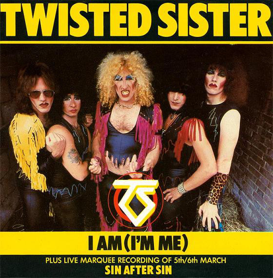 Twisted Sister - I Am (I'm Me) - Used Vinyl Record 7"