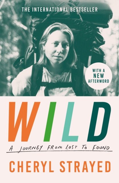 Cheryl Strayed - Wild : A Journey from Lost to Found - Paperback