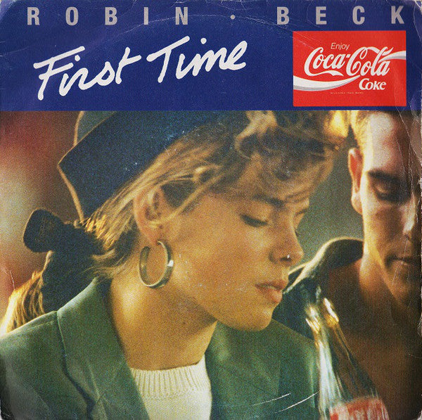 Robin Beck - First Time - Used Vinyl Record 7"