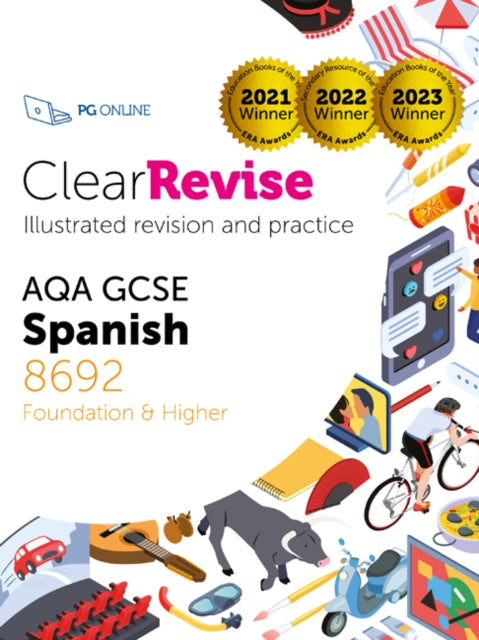 PG Online - ClearRevise AQA GCSE Spanish 8692 : Foundation and Higher