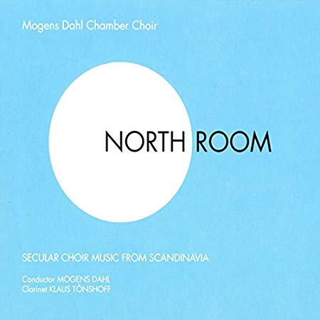 Mogens Dahl Chamber - North Room - Secular Choir Music from Scandinavia
