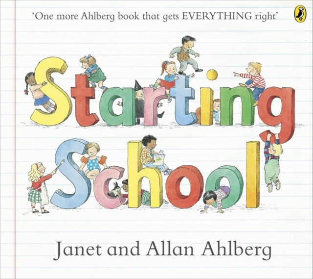 Janet Ahlberg - Starting School - Paperback